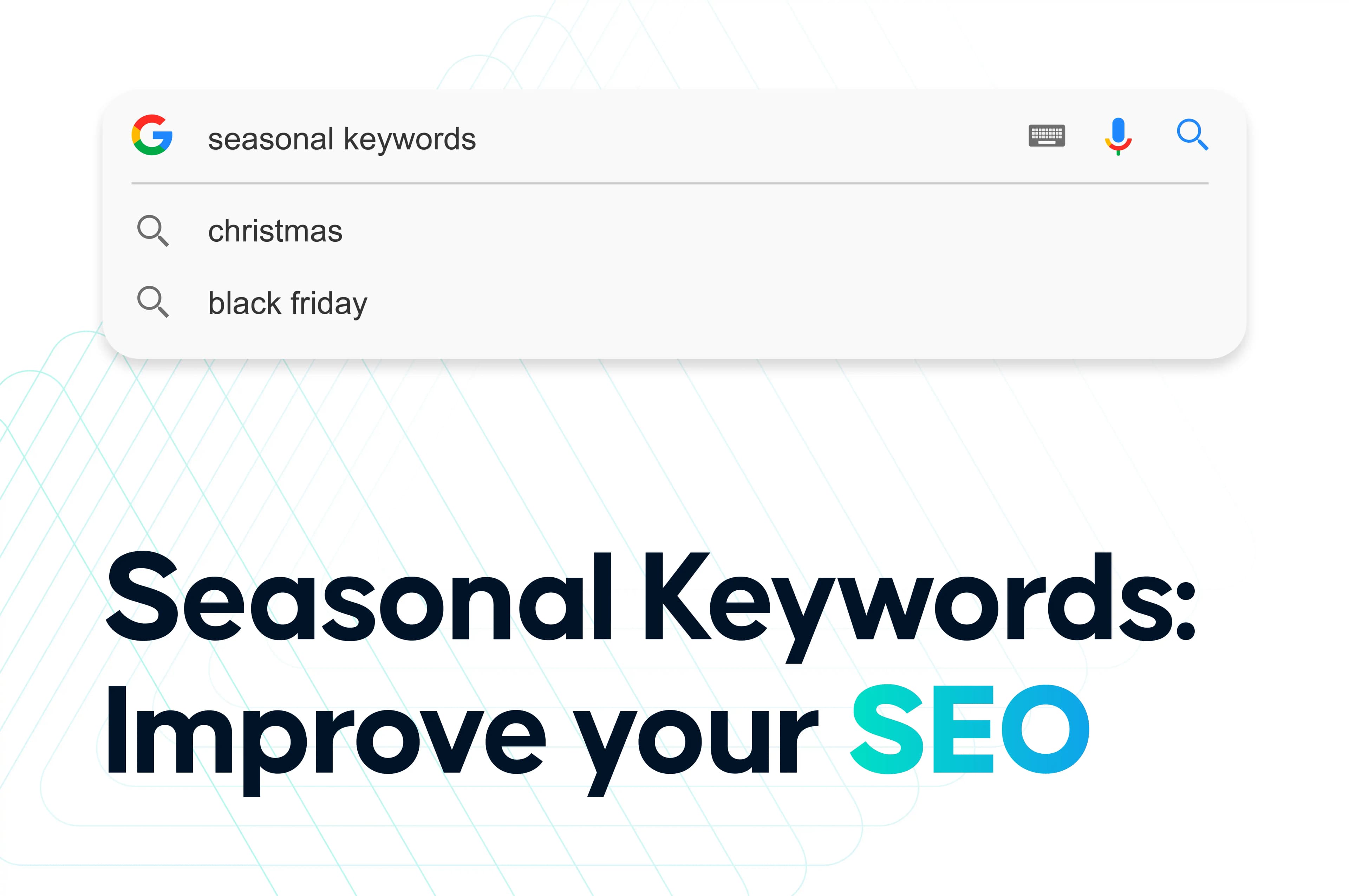 Seasonal Keywords: Improve your SEO