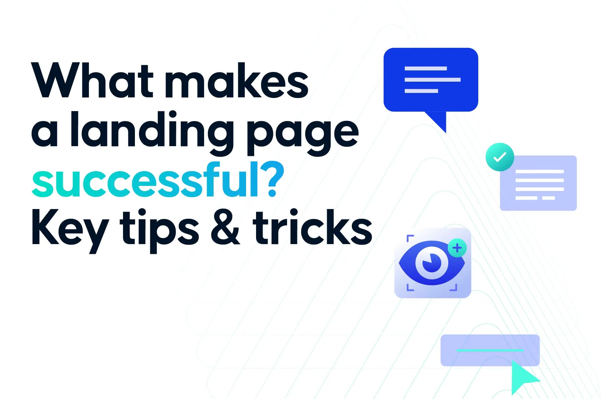 Why is a good landing page important?