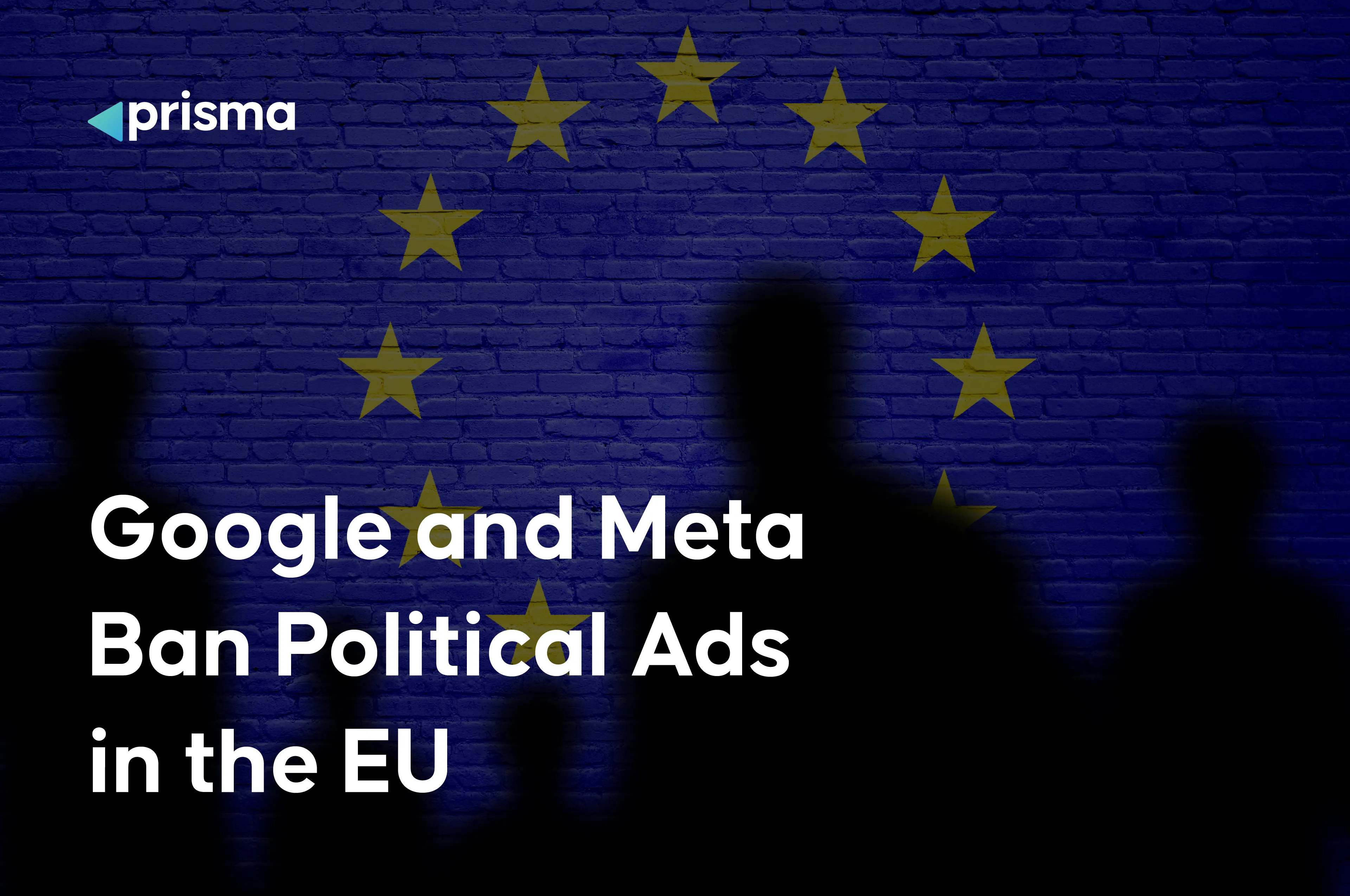 Google și Meta interzic reclamele politice în UE